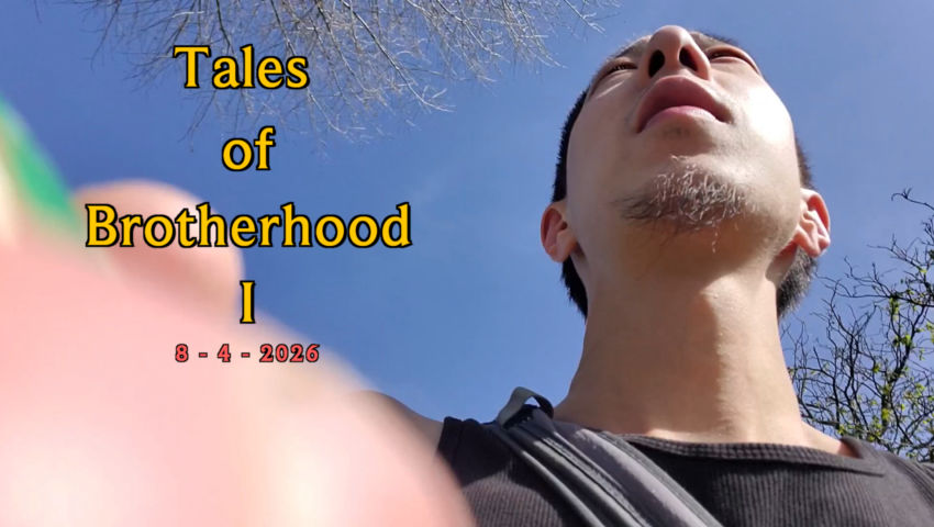 Tales Of Brotherhood I