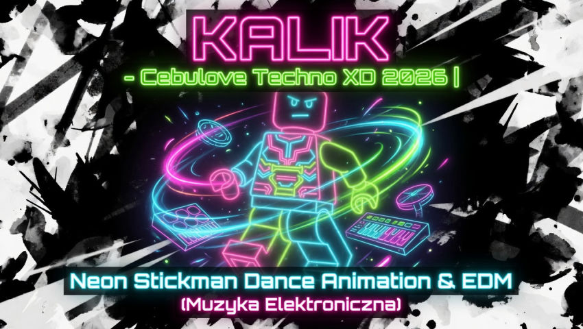 KALIK - Cebulove Techno XD 2026 | Neon Stickman Dance Animation & EDM (Muzyka Elektroniczna) episode artwork