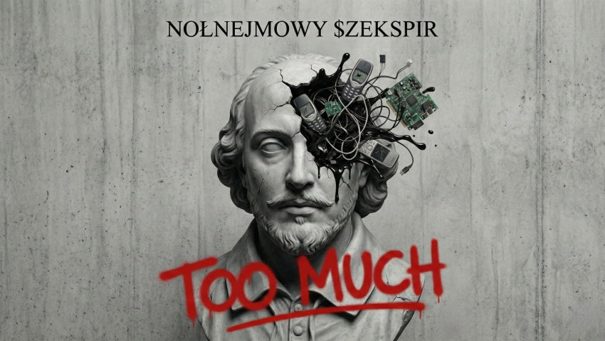 NOŁNEJMOWY $ZEKSPIR - Too much episode artwork