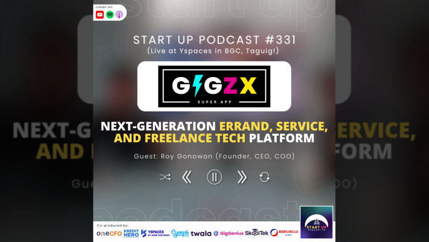 Start Up #331: GigzX Super App - Next-Generation Errand, Service, and Freelance Tech Platform episode artwork