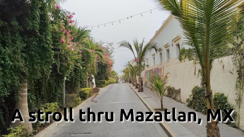 An interesting stroll thru Mazatlan, Mexico episode artwork