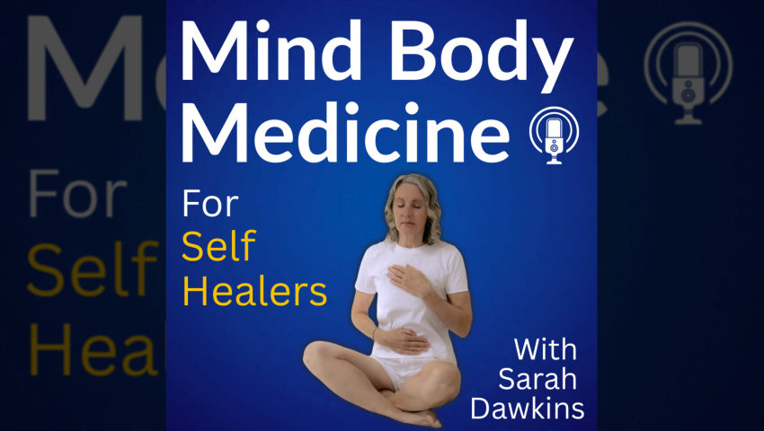 Heal Yourself with Sarah Dawkins